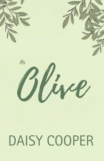 Cooper, D: His Olive