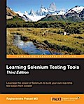 Learning Selenium Testing Tools - Third Edition