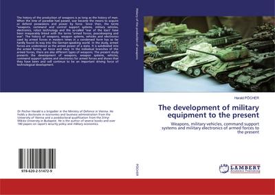 The development of military equipment to the present
