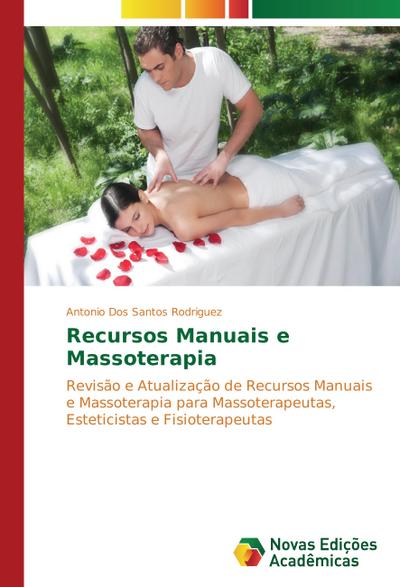 Recursos Manuais e Massoterapia