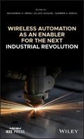 Wireless Automation as an Enabler for the Next Ind