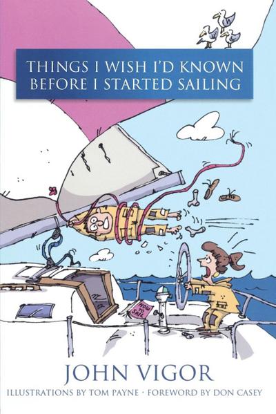 Things I Wish I’d Known Before I Started Sailing