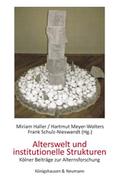 Alterswelt und institutionelle Strukturen