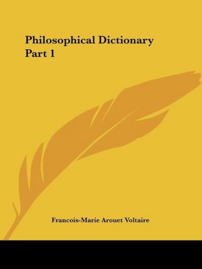 Philosophical Dictionary Part 1