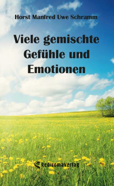 Viele gemischte Gefühle und Emotionen