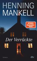 Der Verrückte