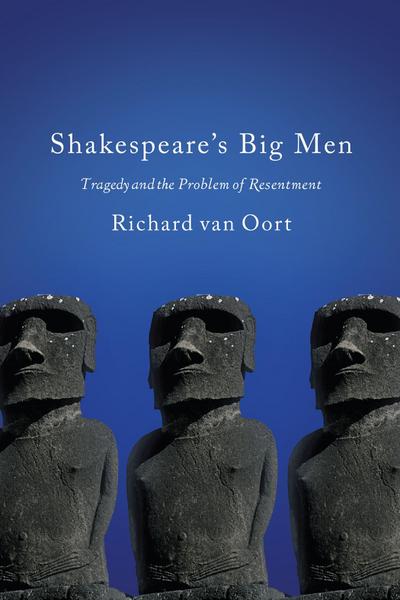 Shakespeare’s Big Men
