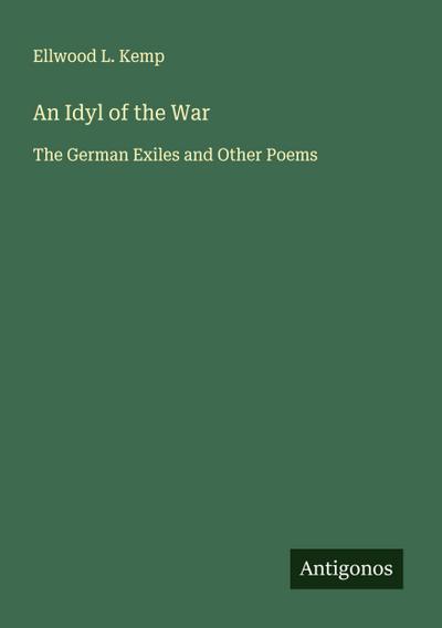 An Idyl of the War