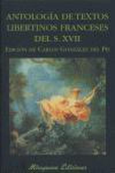 Antología de textos libertinos franceses del s. XVII
