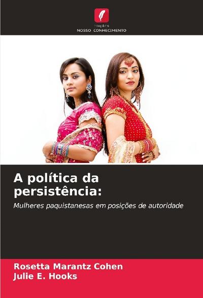 A política da persistência: