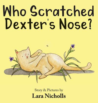Who Scratched Dexter’s Nose?