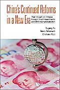 CHINA’S CONTINUED REFORMS IN A NEW ERA