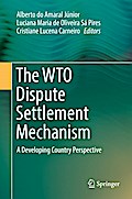 The WTO Dispute Settlement Mechanism