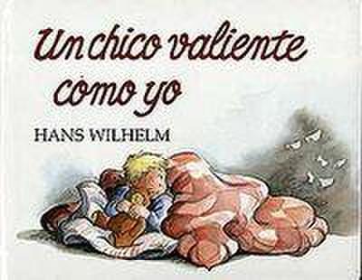 Un chico tan valiente como yo
