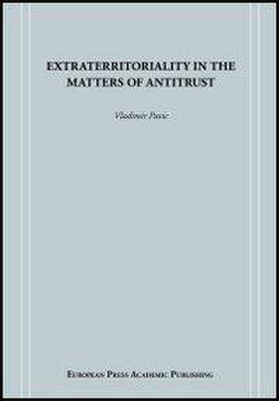 Extraterritoriality in the Matters of Antitrust