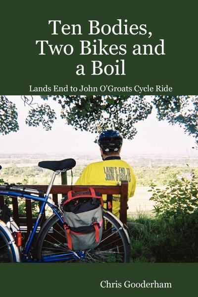 Ten Bodies, Two Bikes and a Boil - Lands End to John O’Groats Cycle Ride