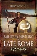 Military History of Late Rome 395-425