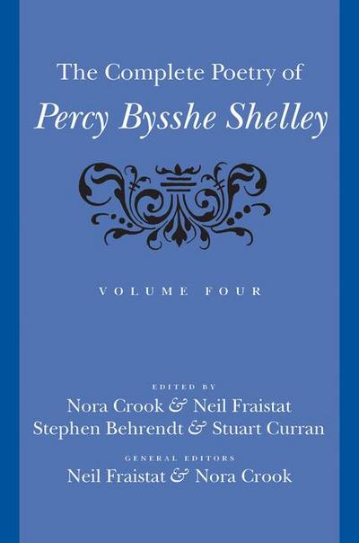 The Complete Poetry of Percy Bysshe Shelley