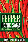 Pepper Panic Saga Game Guide and Tips
