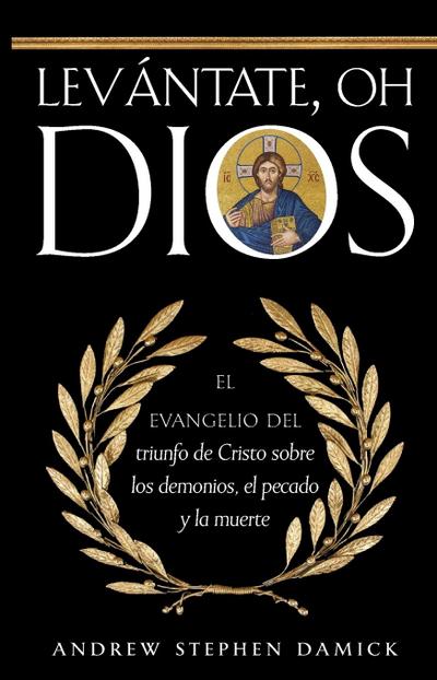 Levántate, oh Dios