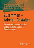 Zusammen - Arbeit - Gestalten