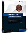 SAP NetWeaver AS Java – Systemadministration (SAP PRESS)