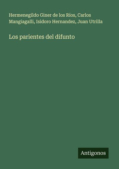 Los parientes del difunto