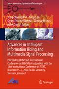 Advances in Intelligent Information Hiding and Multimedia Signal Processing