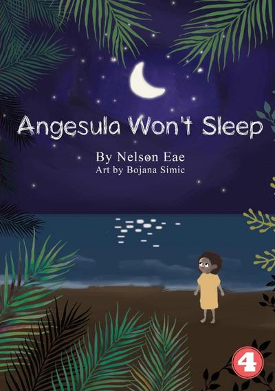 Angesula Won’t Sleep