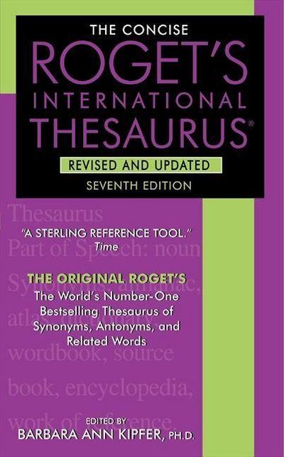 The Concise Roget’s International Thesaurus