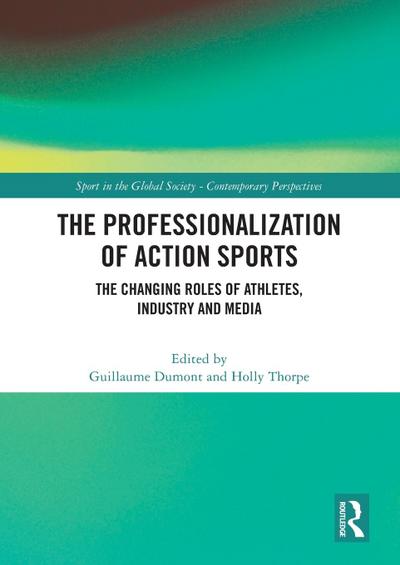 The Professionalization of Action Sports