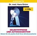 Selbsthypnose und Autosuggestion. 2 CDs
