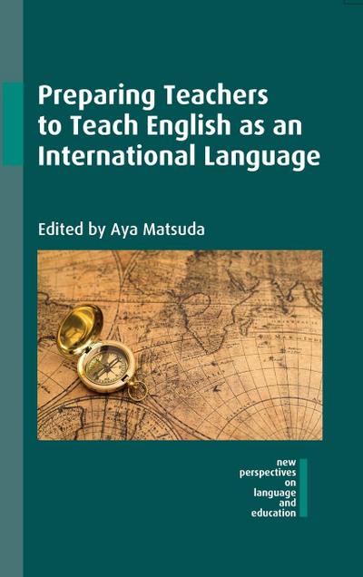 Preparing Teachers to Teach English as an International Language