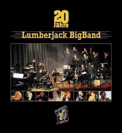 20 Jahre Lumberjack Big Band