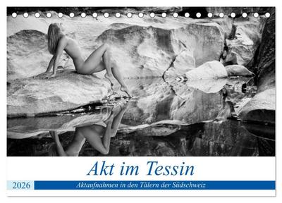 Akt im Tessin (Tischkalender 2026 DIN A5 quer), CALVENDO Monatskalender
