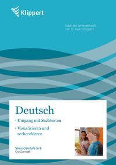 Sachtexte - Visualisieren und Recherchieren