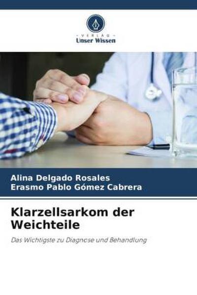 Klarzellsarkom der Weichteile