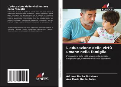 L’educazione delle virtù umane nella famiglia