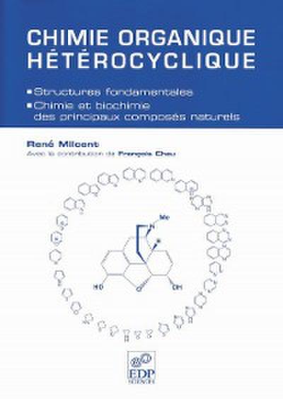 Chimie organique hétérocyclique