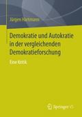 Demokratie und Autokratie in der vergleichenden De