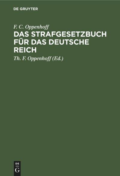 Das Strafgesetzbuch für das Deutsche Reich