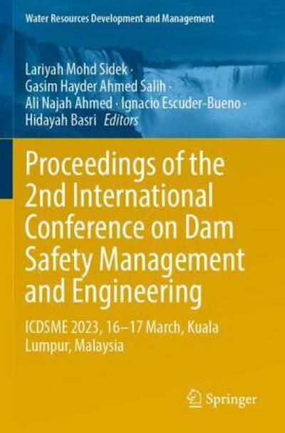 Proceedings of the 2nd International Conference on Dam Safety Management and Engineering
