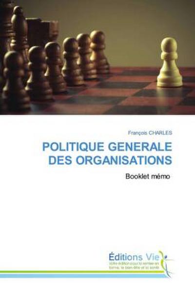 POLITIQUE GENERALE DES ORGANISATIONS
