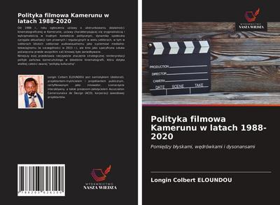 Polityka filmowa Kamerunu w latach 1988-2020