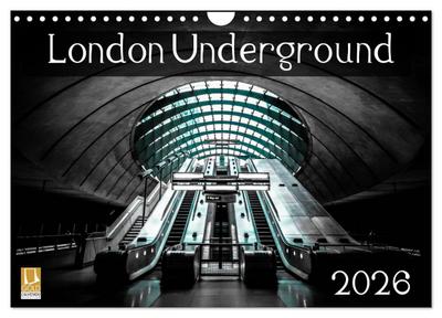 London Underground 2026 (Wall Calendar 2026 DIN A4 landscape), CALVENDO 12 Month Wall Calendar