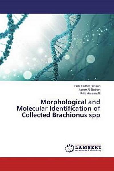 Morphological and Molecular Identification of Collected Brachionus spp