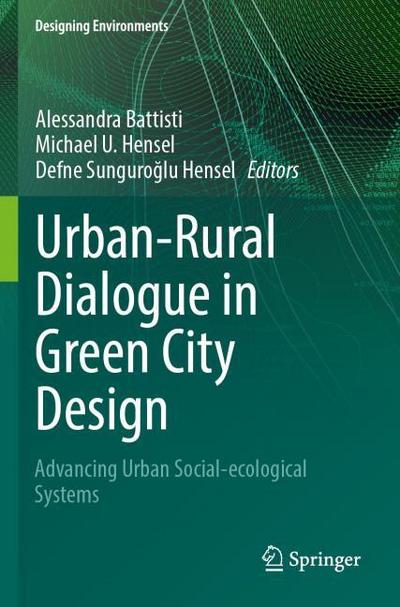 Urban-Rural Dialogue in Green City Design