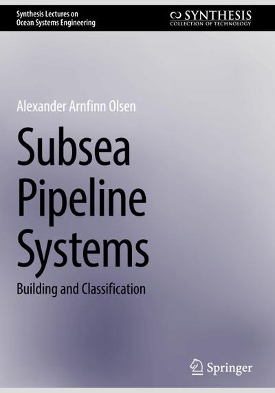 Subsea Pipeline Systems
