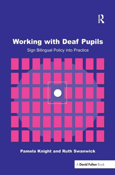 Working with Deaf Children