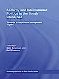Security and International Politics in the South China Sea
